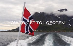 how to get to lofoten